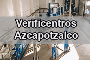 verificentros Azcapotzalco